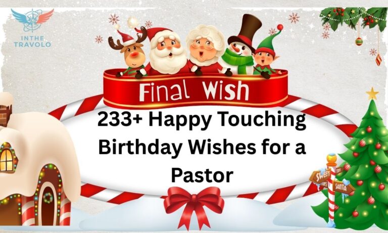 233+ Happy Touching Birthday Wishes for a Pastor