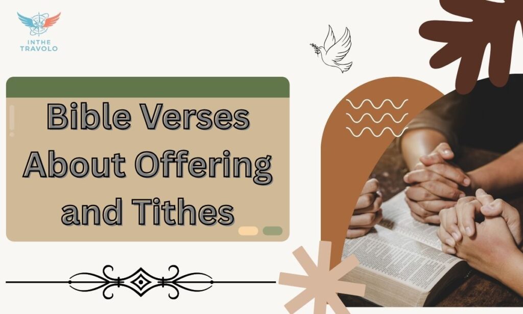 Bible Verses About Offering and Tithes