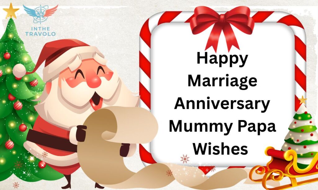 Happy Marriage Anniversary Mummy Papa Wishes