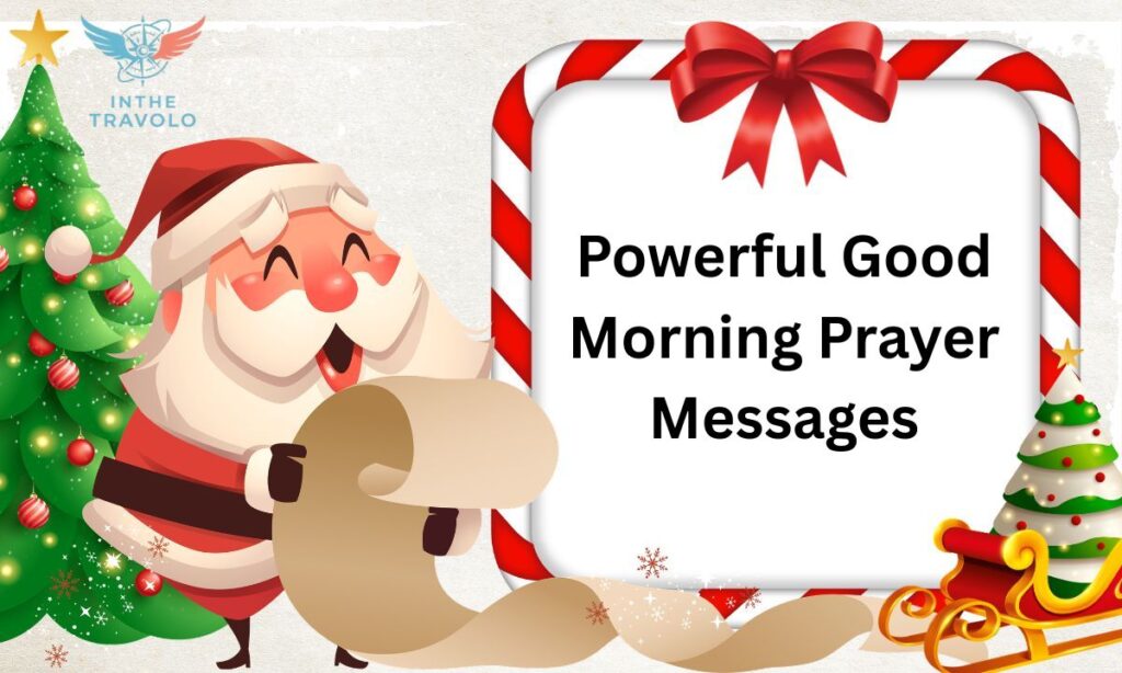Powerful Good Morning Prayer Messages