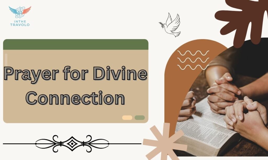 Prayer for Divine Connection