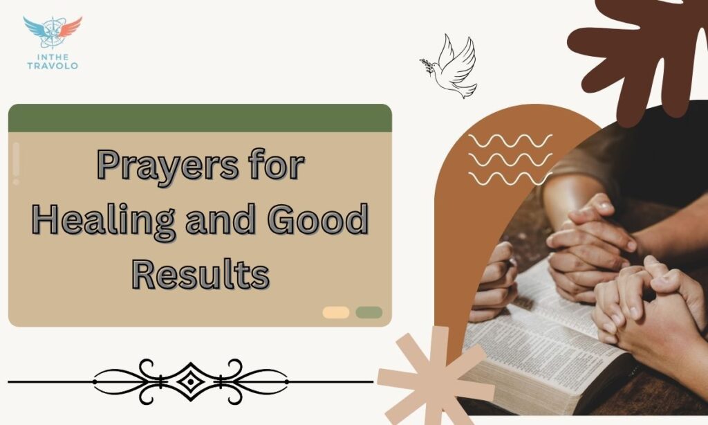 Prayers for Healing and Good Results