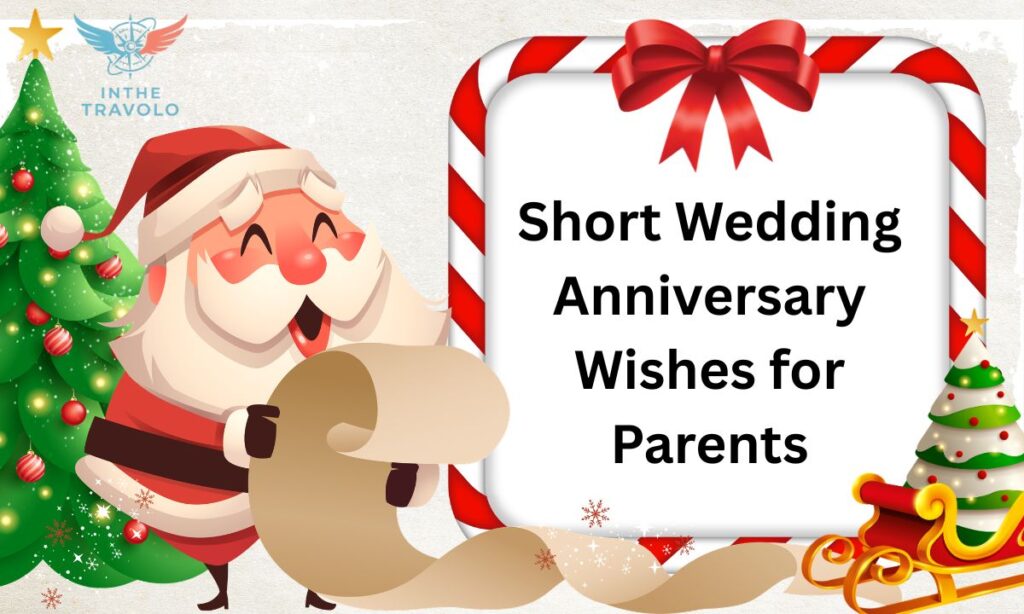 Short Wedding Anniversary Wishes for Parents