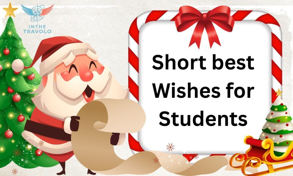 Short best Wishes for Students