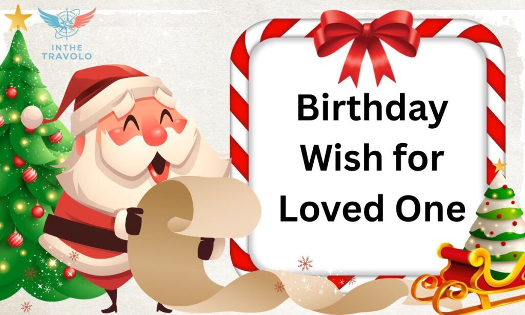 Birthday Wish for Loved One