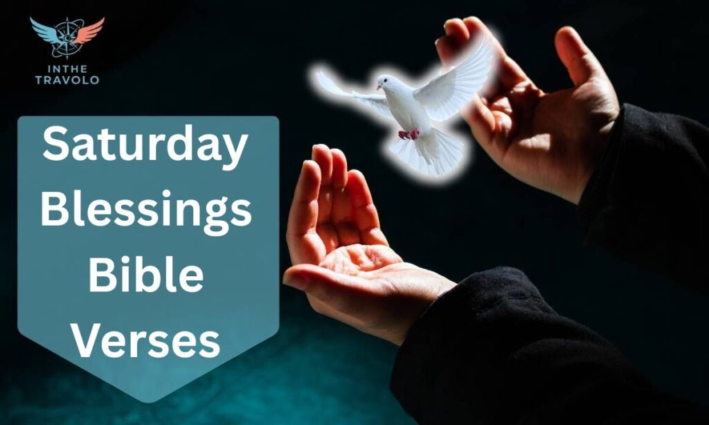 Saturday Blessings Bible Verses