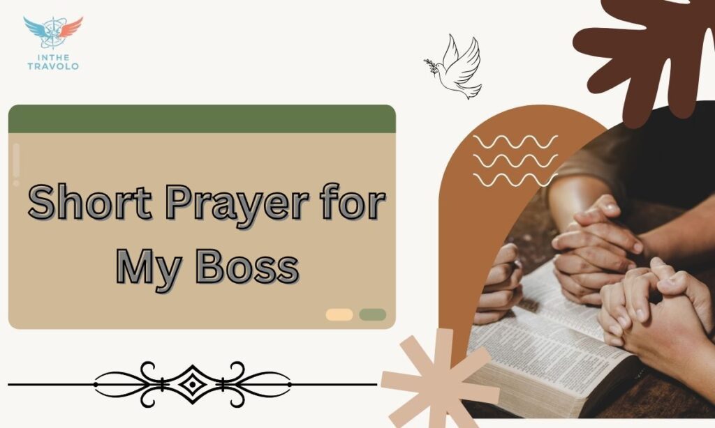 Short Prayer for My Boss