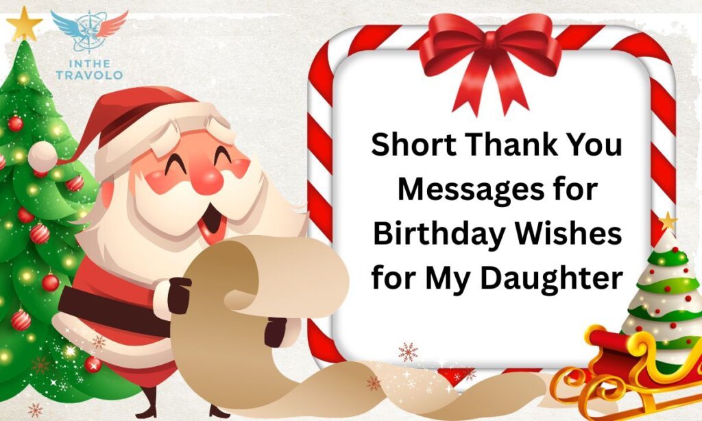 Short Thank You Messages for Birthday Wishes for My Daughter