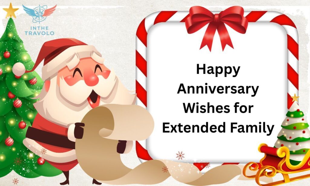 Happy Anniversary Wishes for Extended Family