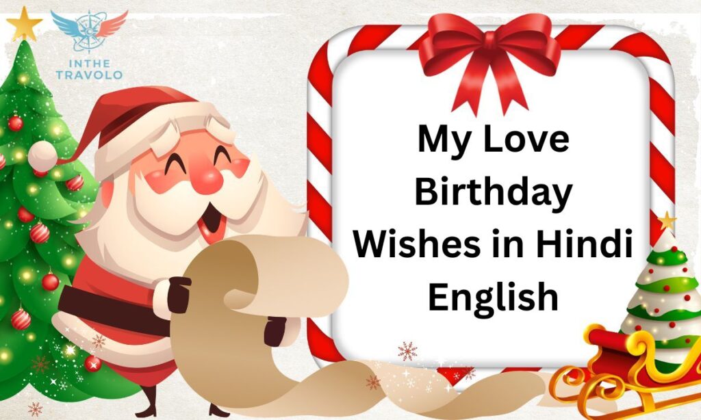 My Love Birthday Wishes in Hindi English